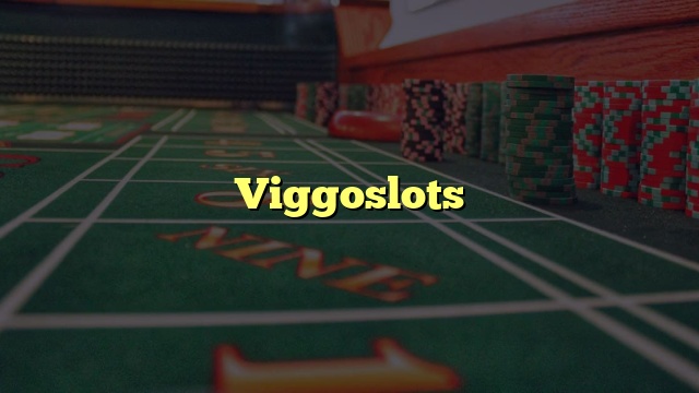 Viggoslots