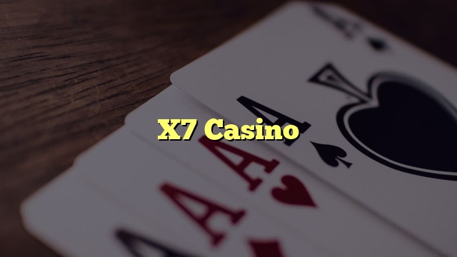 X7 Casino