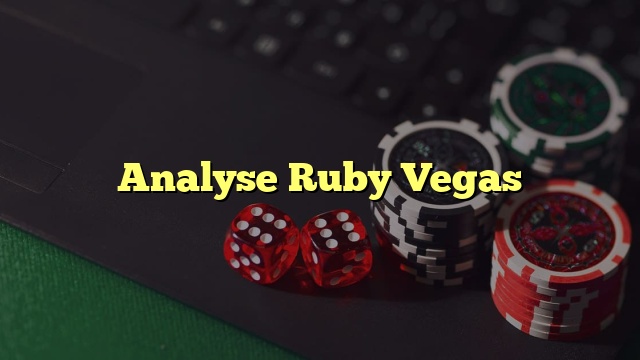 Analyse Ruby Vegas