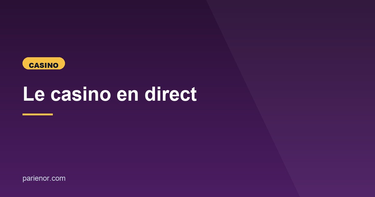 Illustration de l'article consacré au casino en direct