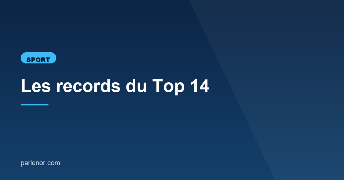 Illustration de l'article consacré aux records du Top 14
